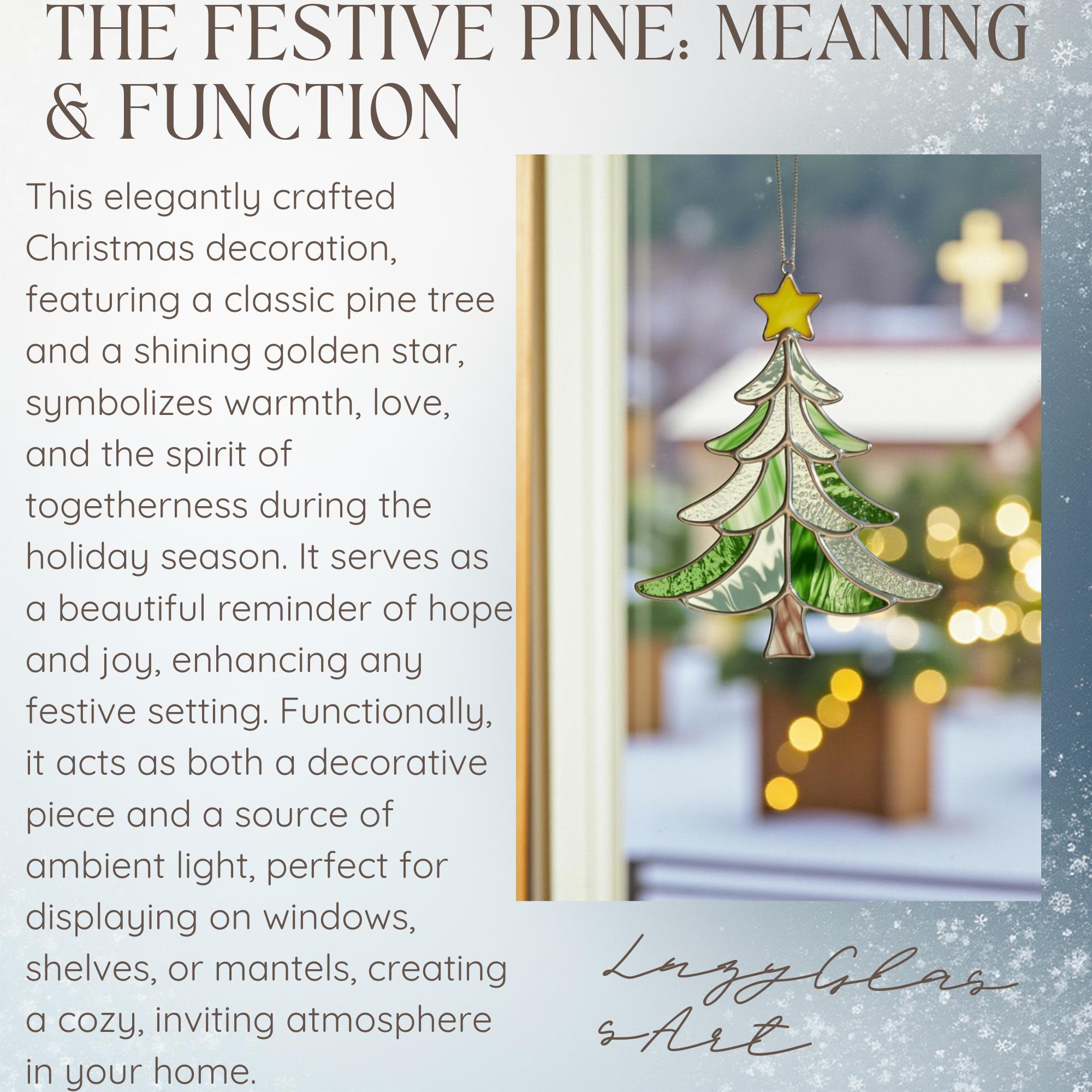 Infographic explaining the meaning and function of the stained glass pine tree suncatcher, symbolizing warmth and hope.