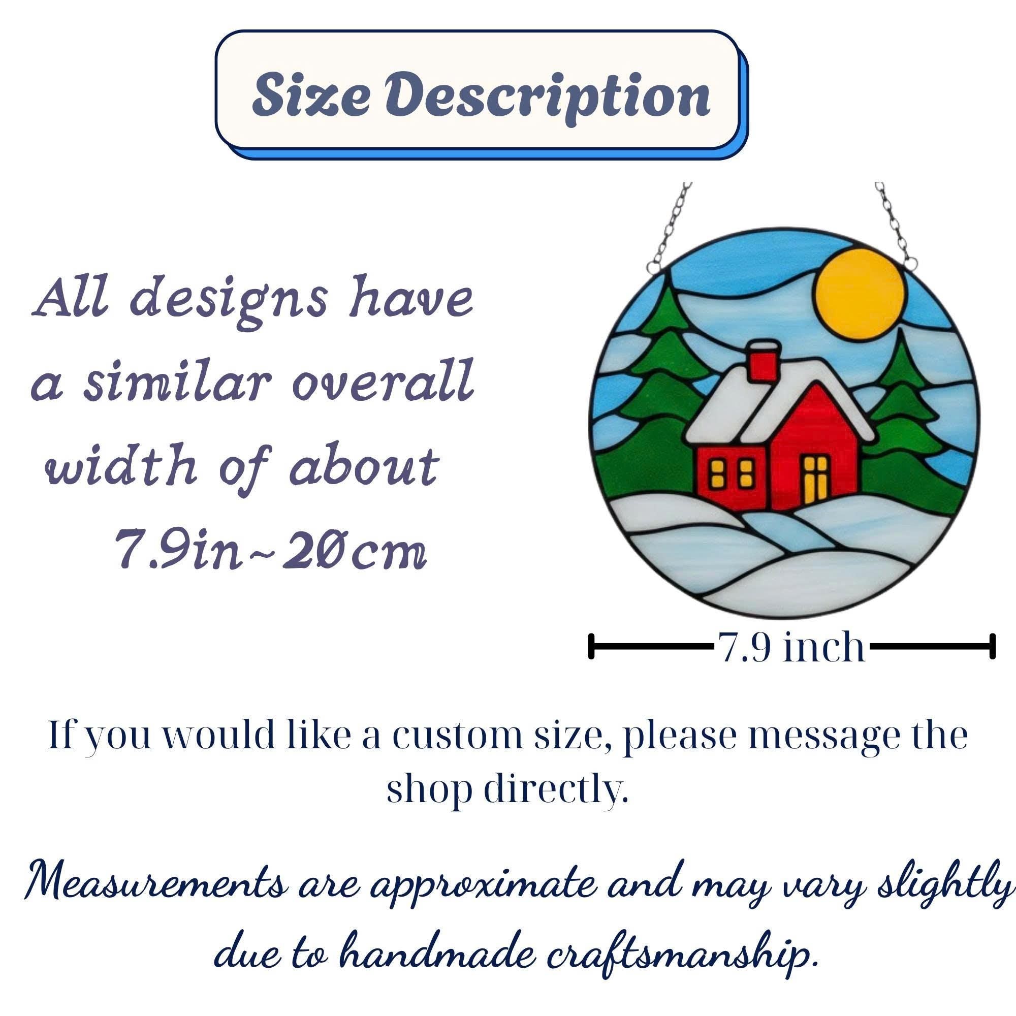 Size description card showing 7.9 inch stained glass winter cottage suncatcher for home decor.